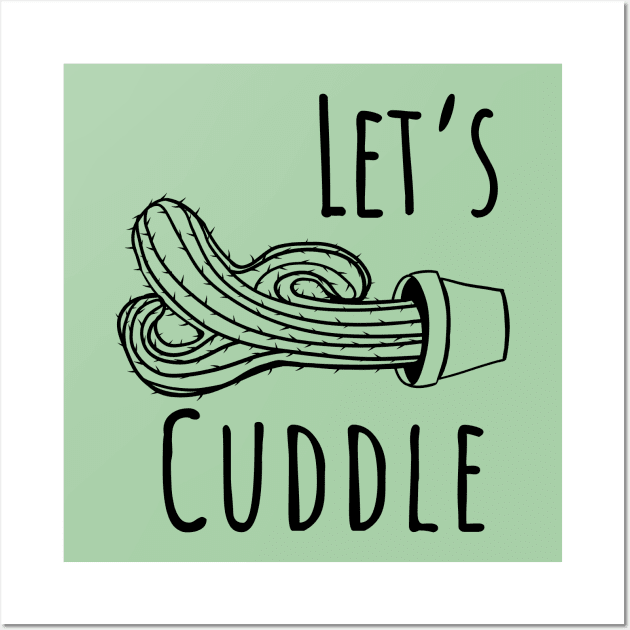 Let's Cuddle Cactus Wall Art by Bruce Brotherton